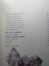 Load image into Gallery viewer, The Crystals Journal - Incorporate the power of crystals into your life
